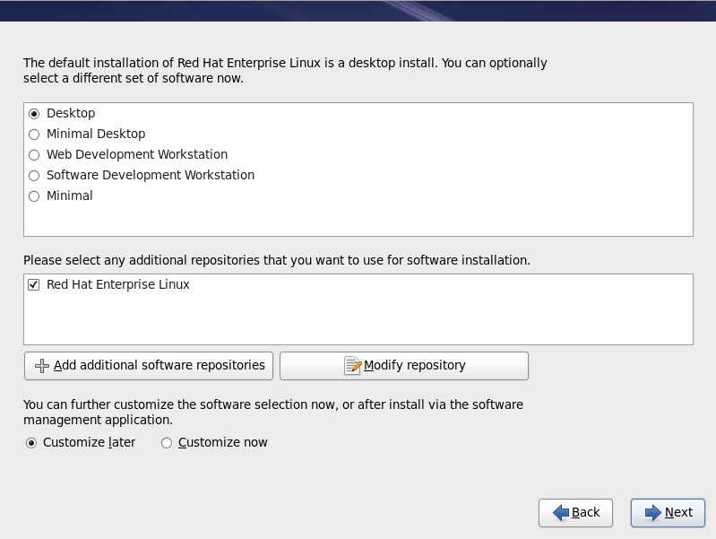 type of install tab . Choose which type of install ie. desktop, minimal, web devel, to choose from. 